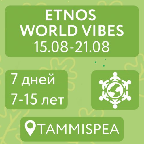 ETNOS World Vibes (15.08-21.08)